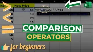 Comparison Operators in Excel - How to use and Basic Examples | Logical Operators