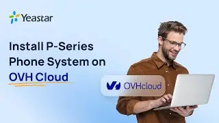 Install P-Series Software PBX on OVH Cloud