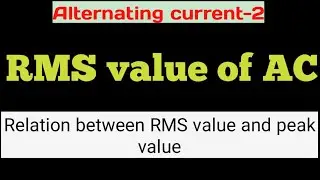 RMS value of AC