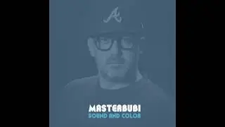 MASTERBUBI - SOUND AND COLOR