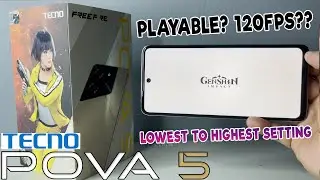 GENSHIN IMPACT Gameplay on TECNO POVA 5 | PLAYABLE @ MAX SETTING?? 120FPS??