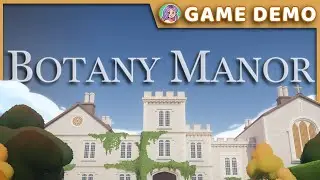 I'M WRITING A BOOK ABOUT PLANTS 🌱 | Botany Manor (Demo) | Summer Game Fest & Wholesome Direct 2023