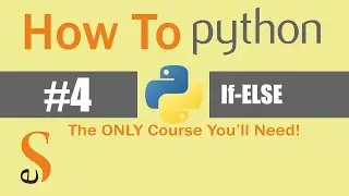 #4  If Else | Python | If Elif Else|