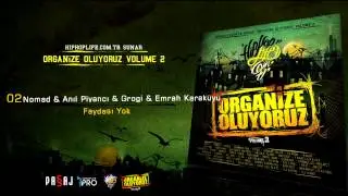 Nomad & Anıl Piyancı & Grogi & Emrah Karakuyu - Faydası Yok