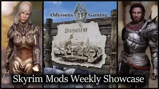 Skyrim Mods Weekly Showcase #24 - Altmer, Animations and a Dawnstar Overhaul