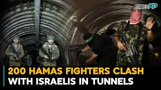 200+ Hamas Fighters Clash With Israelis In Tunnels| Israel-Hamas War
