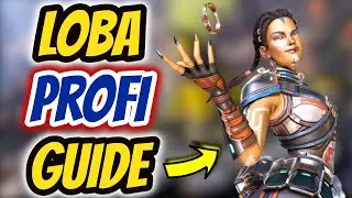 DER ULTIMATIVE LOBA GUIDE! Die Wichtigsten Tipps & Tricks zum Loba Profi! / Apex Legends (deutsch)