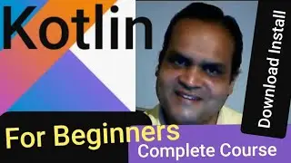 Core-Kotlin: Download Install | Hello world | User defined Input Integer & String |Loop |Fun if-else