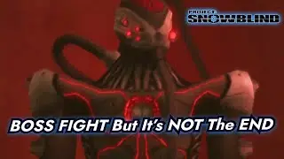 Kamjor Boss || Project Snowblind - 5