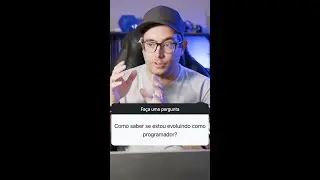 Como saber se estou evoluindo como programador? 
