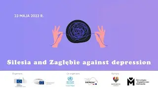 Silesia and Zagłębie against depression / Śląsk i Zagłębie przeciwko depresji (ENG)