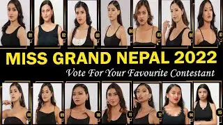 Vote For Your Favorite Contestants | Miss Grand Nepal 2022 | Miss Grand International 2022