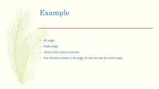 Longman TOEFL Skill 58 different beteween MAKE and DO