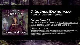 Cuerda Floja - (HLMR) 7- Duende Enamorado
