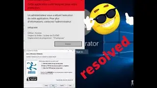 un administrateur vous a refusé l'execution de cette application:EX: jumpstart in windows 10