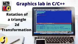 Rotation of a triangle by C graphics | 2d transformations | Graphics lab programs