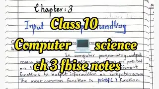 Class 10 Computer 💻 Science Chapter 3 fbise notes 2024