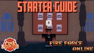 The Fire Force Online Starter Guide