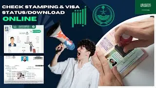 HOW TO CHECK #VisaStampingStatus & #Download #SaudiArabia | #WorkVisa, #FamilyVisit & #ResidenceVisa