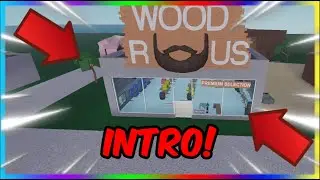 Welcome to my Lumber Tycoon 2 Series' Introduction