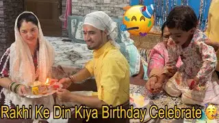 Birthday & Rakshabandhan Celebration With Family