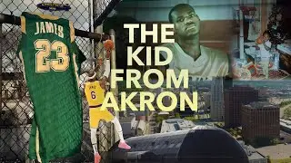 LeBron James - The Kid From Akron (NBA All-Time Leading Scorer)