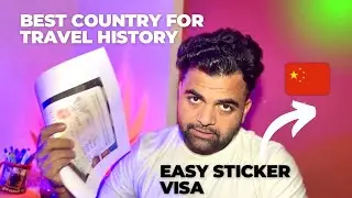 Best country for Travel History. Easy to get sticker visa for this Country… 🇨🇳