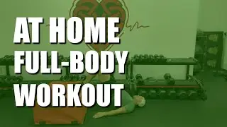 FULL-BODY AT HOME WORKOUT