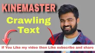How to make Long Scrolling Text in Kinemaster || tips & tricks || Scrolling Unlimited Text ||