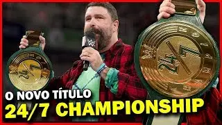 O NOVO TÍTULO DA WWE! O 24/7 CHAMPIONSHIP