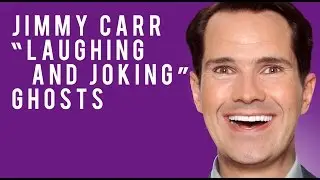 Jimmy Carr - Laughing and Joking - Ghosts