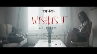 DEPE — Wishlist ft. vanillaboi (prod. SHEYD) [Official Video]