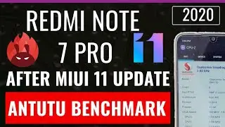 Xiaomi Redmi Note 7 Pro Antutu Benchmark after MIUI 11 update