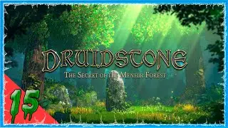 #15 СВЯТИЛИЩЕ 🔥 DRUIDSTONE THE SECRET OF MENHIR FOREST