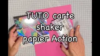 Tuto carte shaker estivale  papier holographique ACTION pour fêter la fin de la canicule 😅