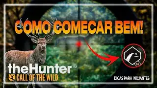 10 Dicas Para Iniciantes no 🦌 The Hunter Call Of The Wild
