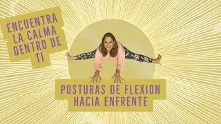 Yoga para la espalda baja.  Flexiones hacia adelante.