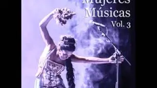 FOLKLORE ARGENTINO | Mujeres Músicas Vol. 3