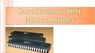 Introduction to Microcontroller