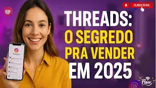 Instagram Threads 2025: Como Atrair Clientes com Conteúdo Orgânico e Vender Sem Anúncios