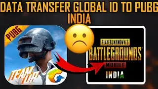 TRANSFER YOUR GLOBAL ID TO PUBG MOBILE INDIAN VERSION 👍⚡