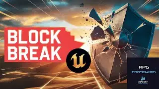 #18 Break Block Ability (GAS) | RPG Framework in Unreal Engine 5