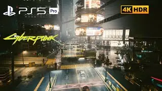 Cyberpunk 2077 - Free Roam | PS5 Pro | Realistic ULTRA Graphics [ 4K HDR ]