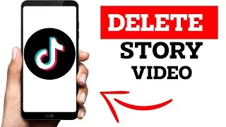 How to Delete TikTok Story Video (2024)