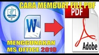 #2. Cara Membuat File PDF - Menggunakan MS Office Word 2010