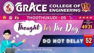 Thought for the day 52 - Do not Delay