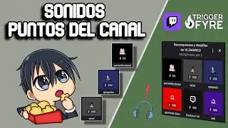 Como poner SONIDOS con *PUNTOS DEL CANAL* en TWITCH