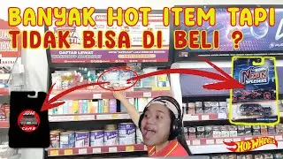 BANYAK HOT WHEELS HOT ITEM - TAPI AKU TIDAK BISA BELI SEMUA!