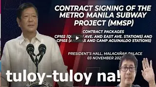 GOOD NEWS! TAPOS NA ANG CONTRACT SIGNING SA METRO MANILA SUBWAY PROJECT! TULOY-TULOY NA!