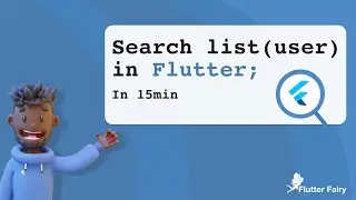 Search List(user) in Flutter;